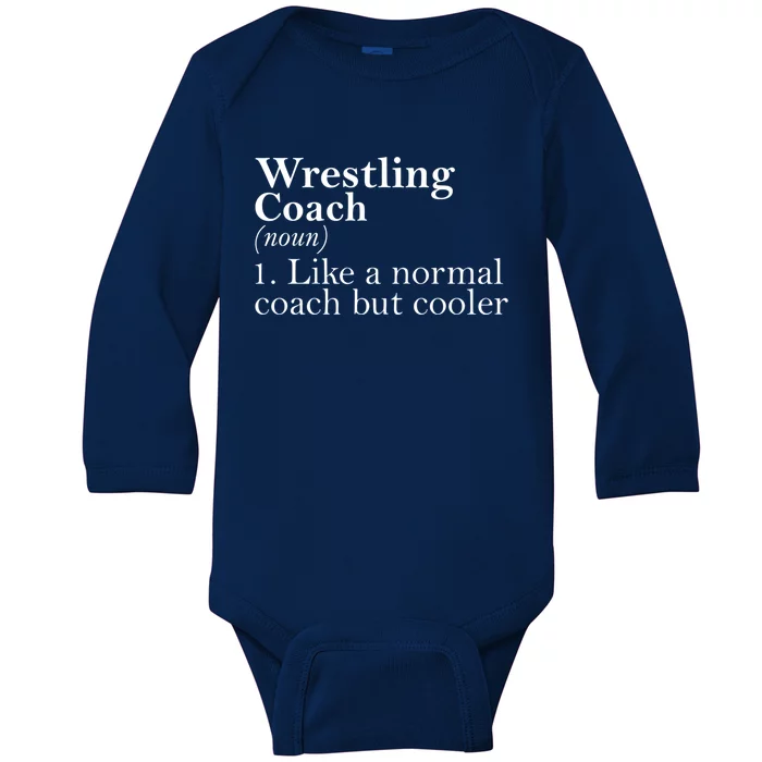 Gift For Wrestling Coach Definition Funny Wrestling Coach Gift Baby Long Sleeve Bodysuit