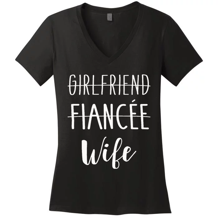 Girlfriend Fiancée Wife For Wedding And Honeymoon Women's V-Neck T-Shirt