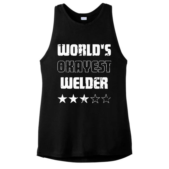 Gifts For Welders Worlds Okayest Welder Ladies Tri-Blend Wicking Tank