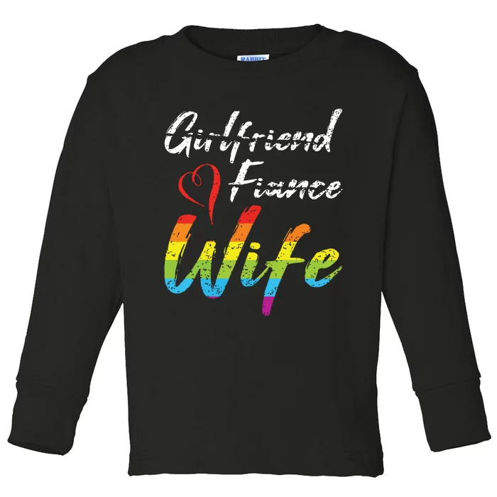 Girlfriend Fiance Wife Wedding Anniversary Lgbtq Community Toddler Long Sleeve Shirt