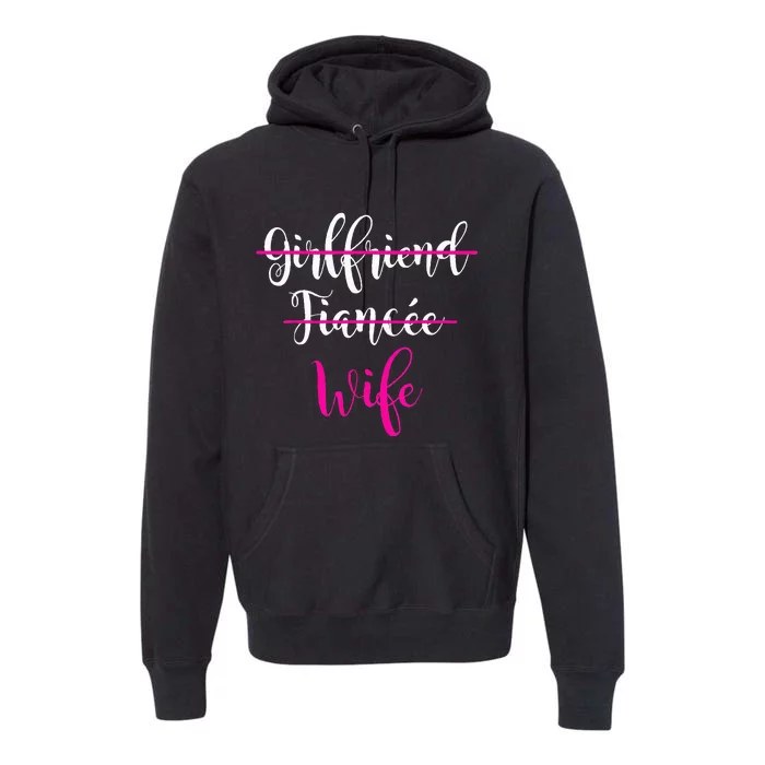 Girlfriend Fiancee Wife Bride Wedding Gift Couple Premium Hoodie