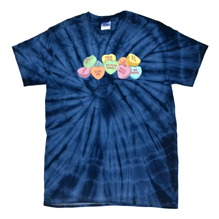 Go Fuck Yourself Candy Hearts Tie-Dye T-Shirt