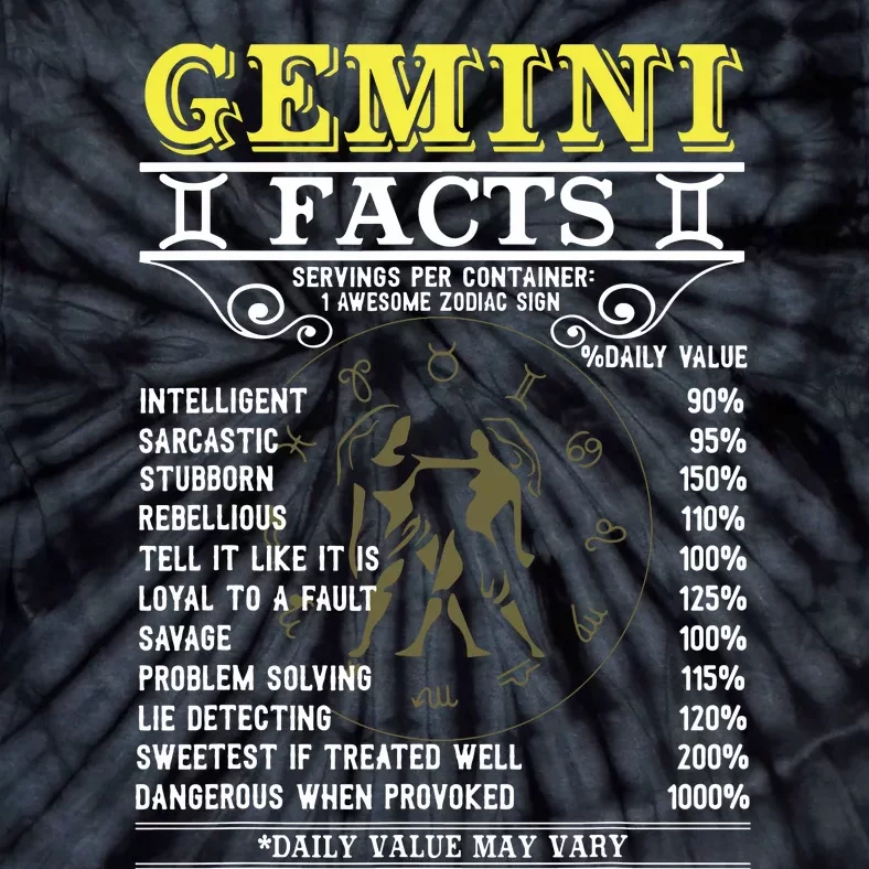 Gemini Facts Zodiac Signs Funny Birthday Gifts Men Women Tie-Dye T-Shirt