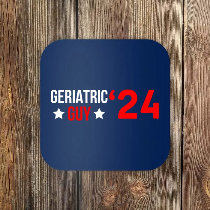 Geriatric Guy 2024 Election Funny President Coaster