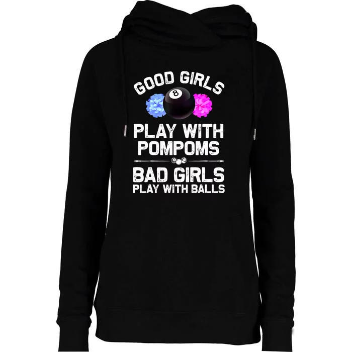 Good Girl 8 Ball Billiard Pool Player Funny Billiards Gift Womens Funnel Neck Pullover Hood