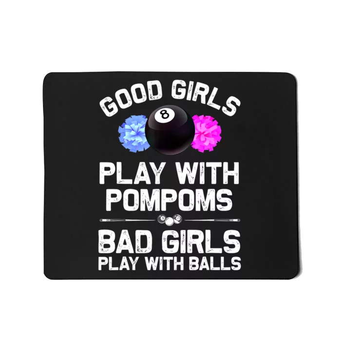 Good Girl 8 Ball Billiard Pool Player Funny Billiards Gift Mousepad