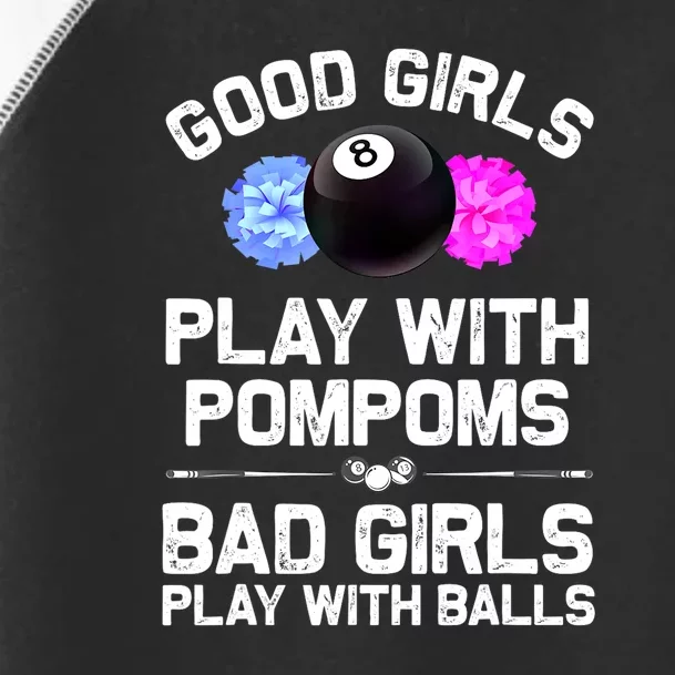 Good Girl 8 Ball Billiard Pool Player Funny Billiards Gift Toddler Fine Jersey T-Shirt