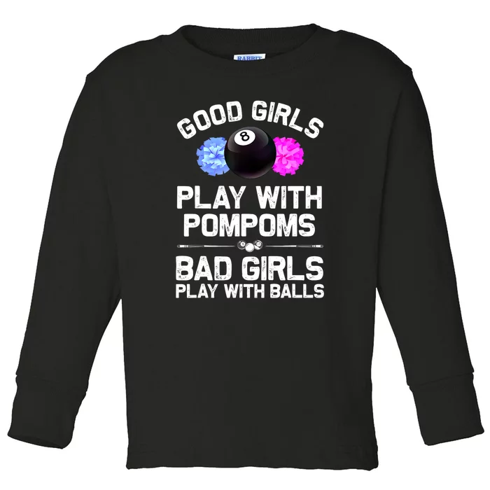 Good Girl 8 Ball Billiard Pool Player Funny Billiards Gift Toddler Long Sleeve Shirt