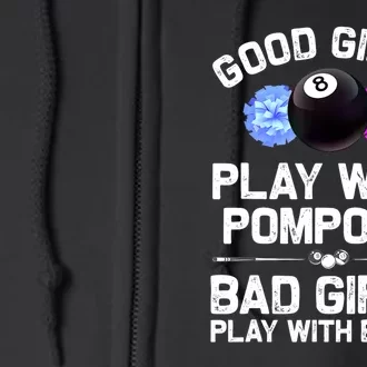 Good Girl 8 Ball Billiard Pool Player Funny Billiards Gift Full Zip Hoodie