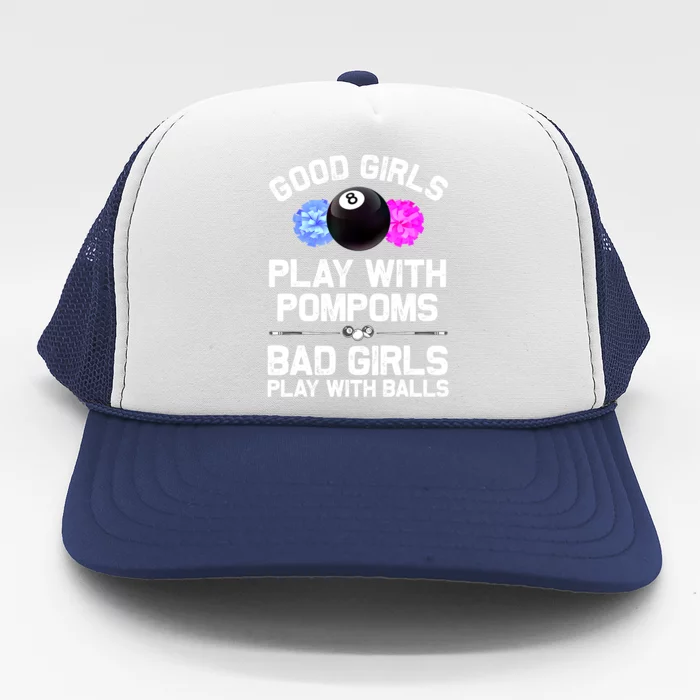 Good Girl 8 Ball Billiard Pool Player Funny Billiards Gift Trucker Hat