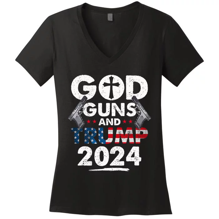 God Guns And Trump 2024 Usa American Flag Women's V-Neck T-Shirt