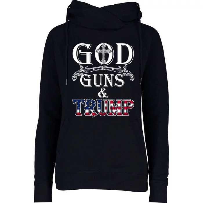 God Guns And Trump 2nd Amendment Pro Trump Womens Funnel Neck Pullover Hood