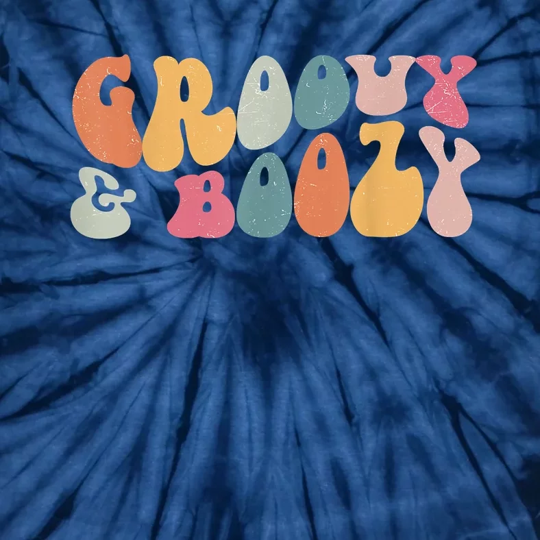 Groovy Groovy And Boozy Bachelorette Party Bridal Tie-Dye T-Shirt