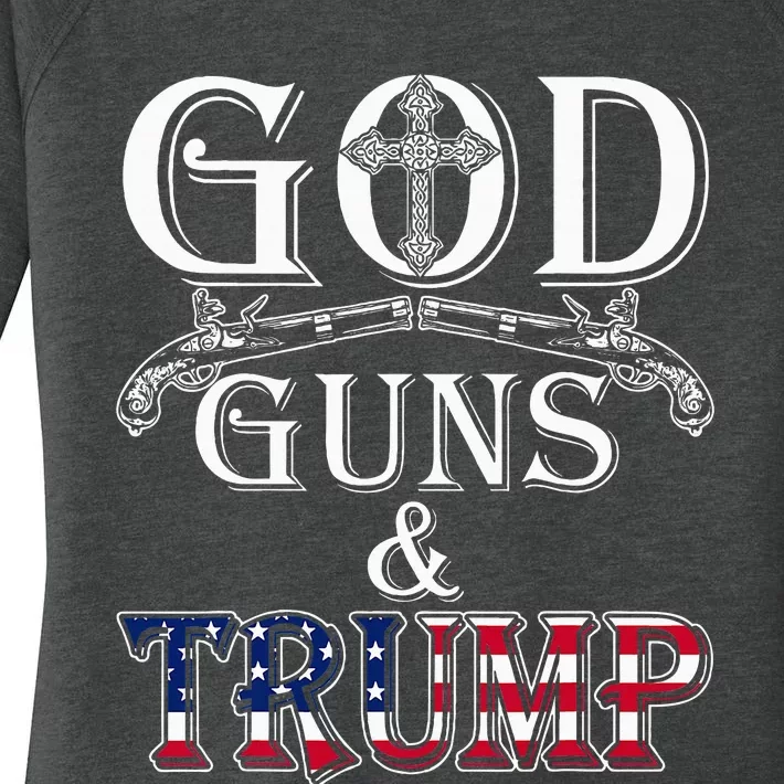 God Guns And Trump 2nd Amendment Trump 45 Women's Perfect Tri Tunic Long Sleeve Shirt