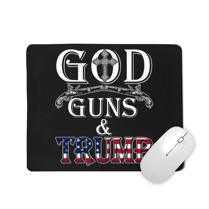 God Guns And Trump 2nd Amendment Trump 45 Mousepad