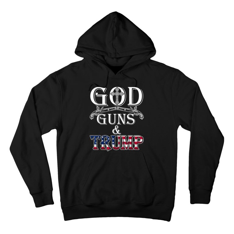 God Guns And Trump Hoodie