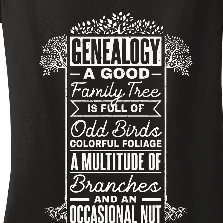 Genealogist Genealogy A Good Family Tree Family Ancestry Women's V-Neck T-Shirt