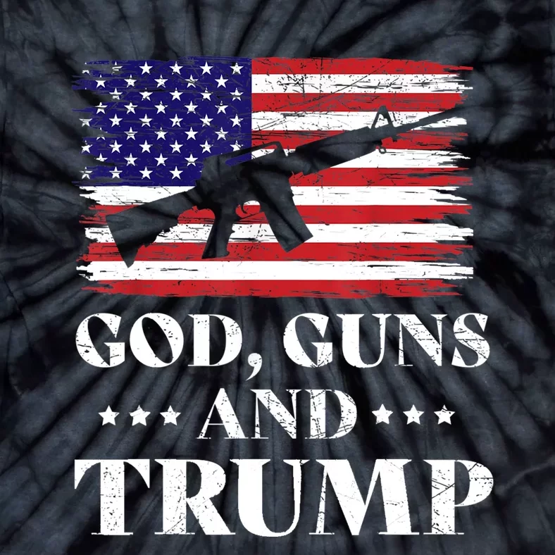 God Guns And Trump Gift For Donald Trump Supporters On President's Day Tie-Dye T-Shirt