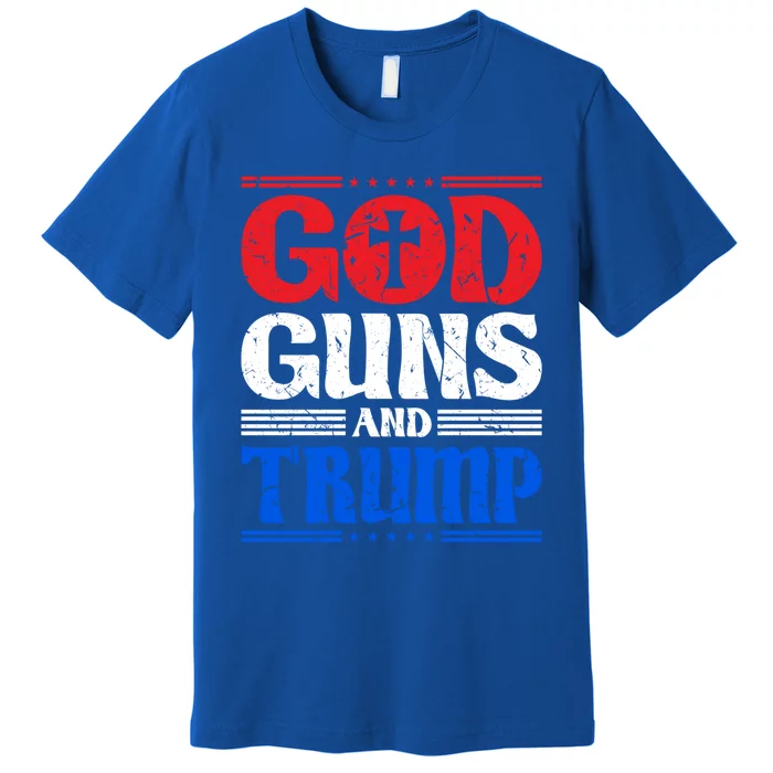 God Guns And Trump American Flag Patriot Meaningful Gift Premium T-Shirt