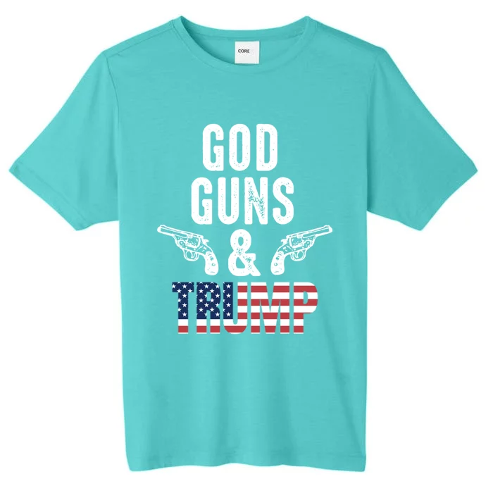 God Guns And Trump Republican Support Merica Gift ChromaSoft Performance T-Shirt