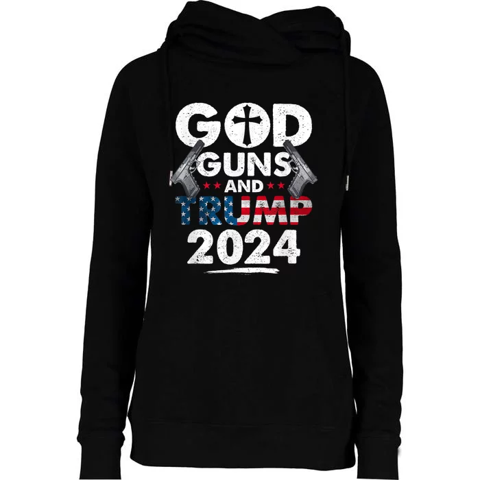 God Guns And Trump 2024 Usa American Flag Womens Funnel Neck Pullover Hood