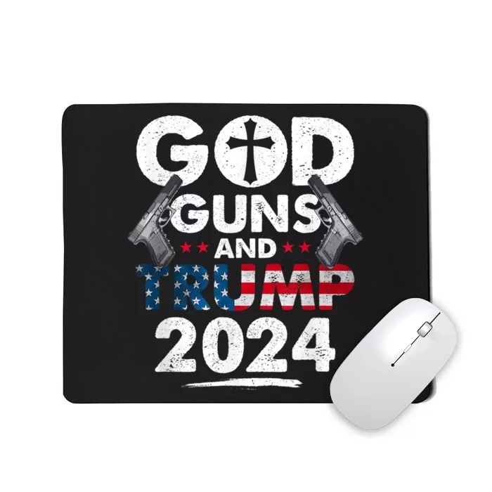 God Guns And Trump 2024 Usa American Flag Mousepad