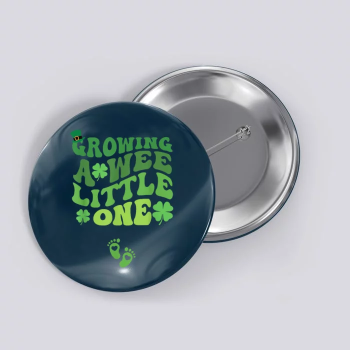 Groovy Growing A Wee Little One Pregnancy St Patricks Day Button