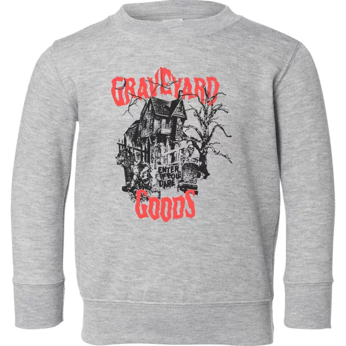 Graveyard Goods A Dark Damp House Toddler Sweatshirt