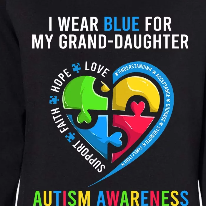 Grandma Grandpa Autism  I Wear Blue For My Granddaughter Womens California Wash Sweatshirt