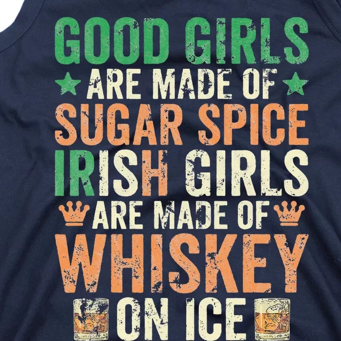 Good Girls Are Made Of Sugar Spice Irish Girls Tank Top