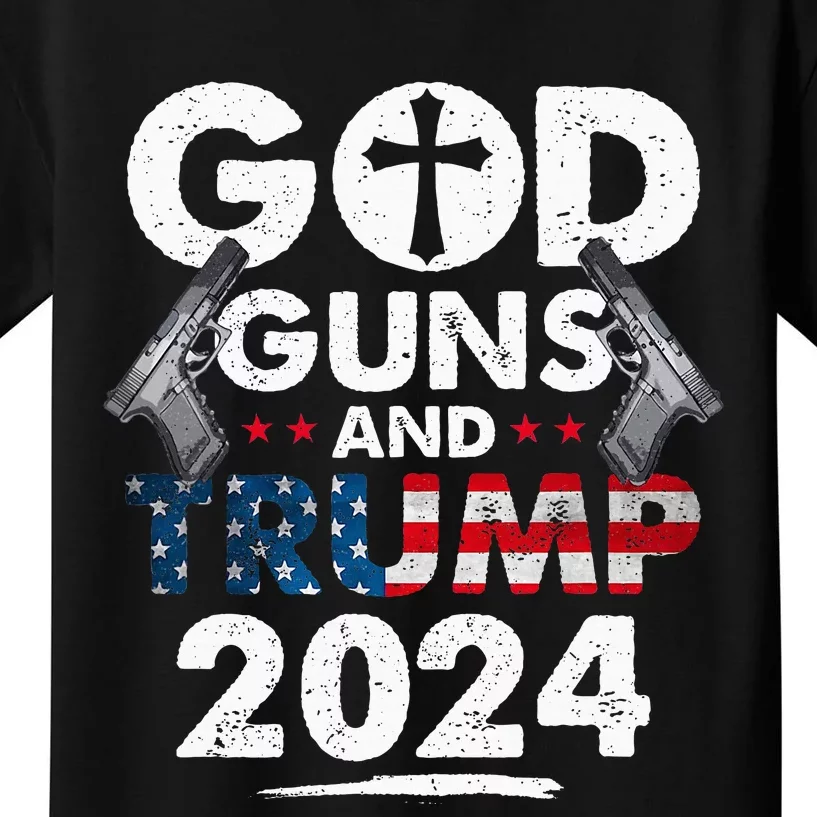 God Guns And Trump 2024 Usa American Flag Kids T-Shirt