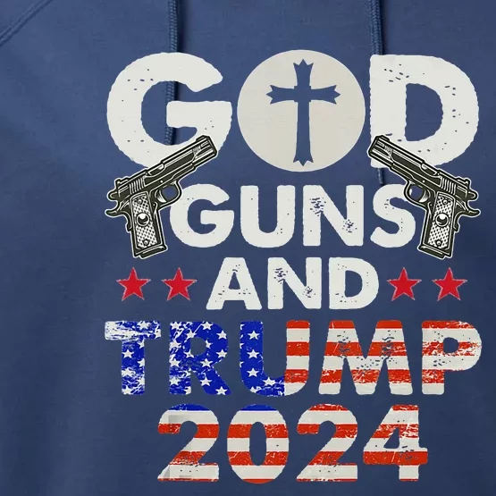 God Guns And Trump 2024 Election Performance Fleece Hoodie