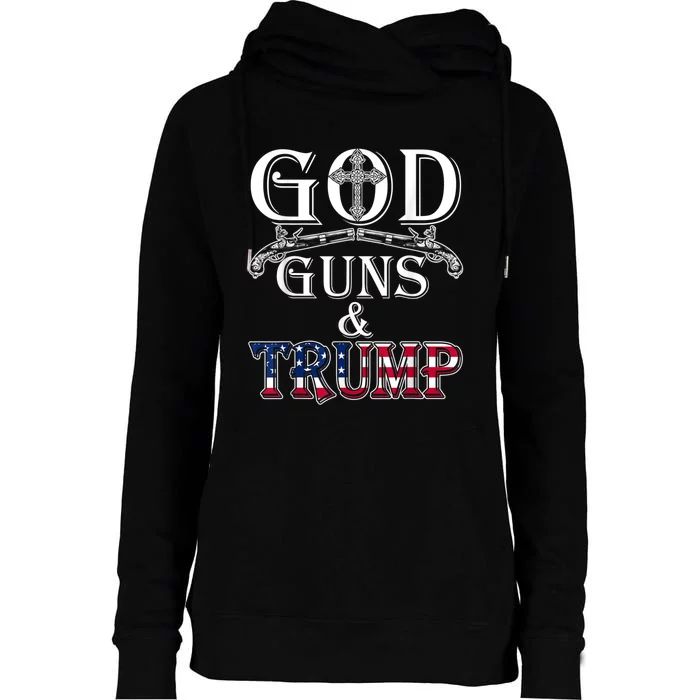 God Guns And Trump 2nd Amendment Womens Funnel Neck Pullover Hood