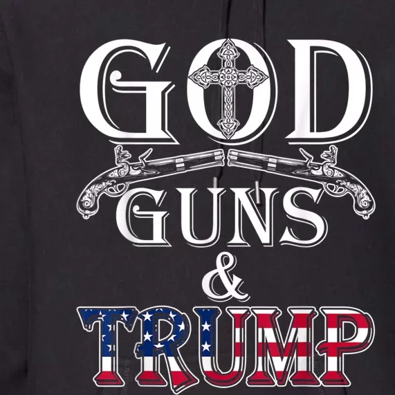 God Guns And Trump 2nd Amendment Premium Hoodie