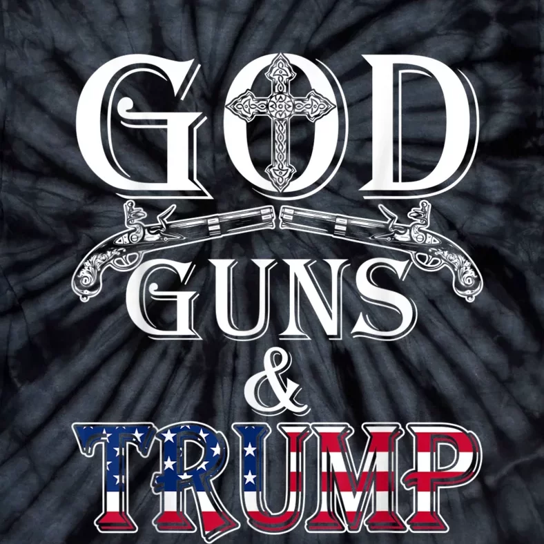 God Guns And Trump 2nd Amendment Tie-Dye T-Shirt