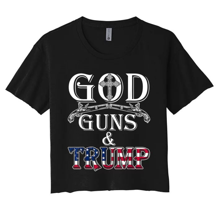 God Guns And Trump 2nd Amendment Women's Crop Top Tee