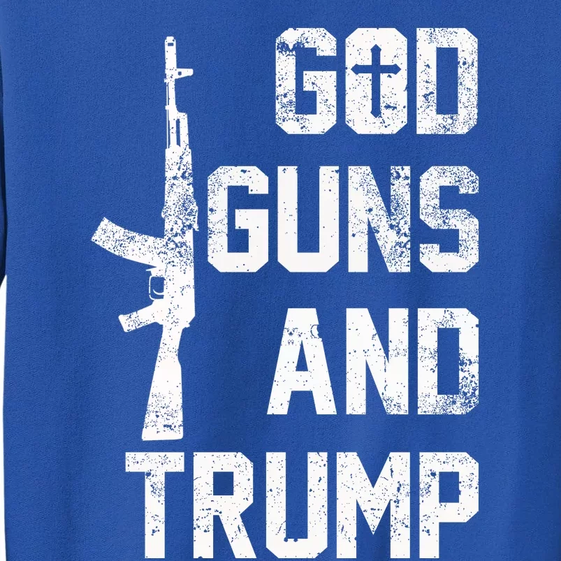 God Guns And Trump Gift For Donald Trump Supporters On PresidentS Day Tall Sweatshirt