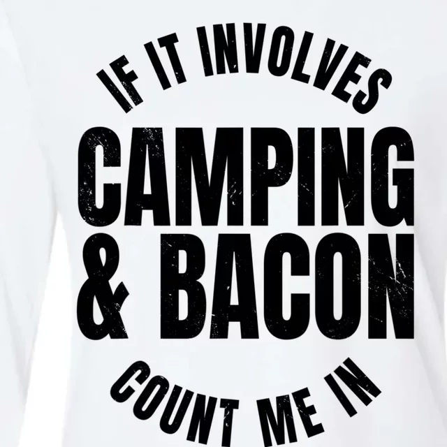 Glamping Glamper Boujee Tents Camper Camping And Bacon Womens Cotton Relaxed Long Sleeve T-Shirt