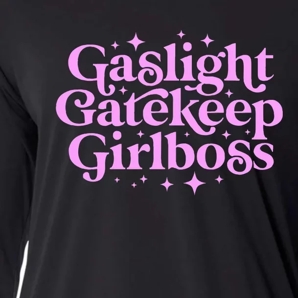 Gaslight Gatekeep Boss Funny Meme Feminist Ironic Babe Cooling Performance Long Sleeve Crew