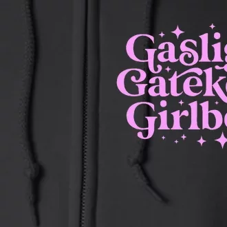 Gaslight Gatekeep Boss Funny Meme Feminist Ironic Babe Full Zip Hoodie