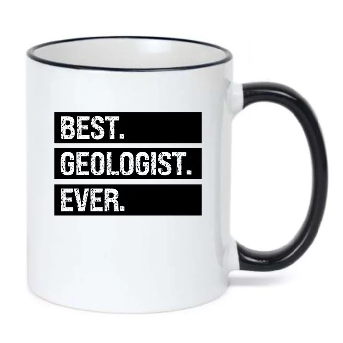 Geologist Gift Best Geologist Ever Gift Funny Geology Professor Funny Gift Black Color Changing Mug