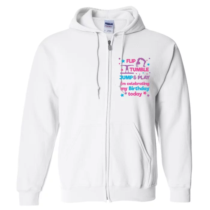 Girl Gymnastics Birthday Party Full Zip Hoodie