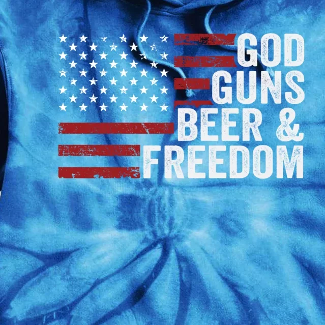 God Guns Beer And Freedom Funny Ing Gun Usa Flag Meaningful Gift Tie Dye Hoodie