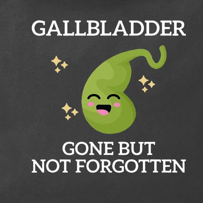 Gallbladder Gone But Not Forgotten Gallbladder Zip Tote Bag