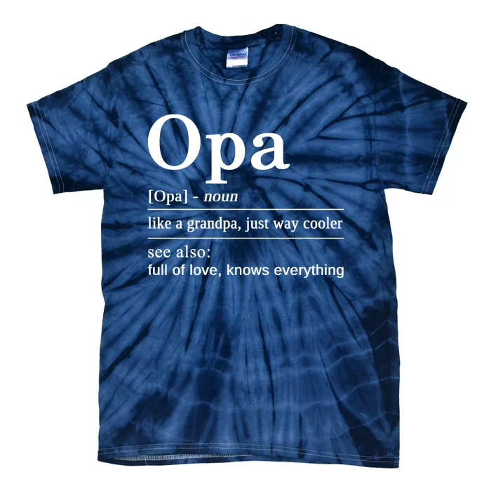 German Grandpa Best Opa For Your German Grandfather Tie-Dye T-Shirt