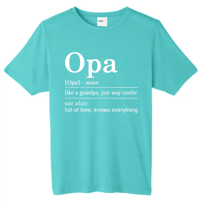 German Grandpa Best Opa For Your German Grandfather ChromaSoft Performance T-Shirt