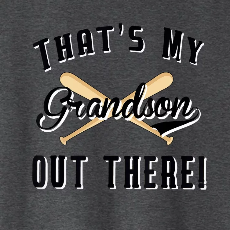 Grandparents Gift Baseball Game That's My Grandson Out There Women's Crop Top Tee