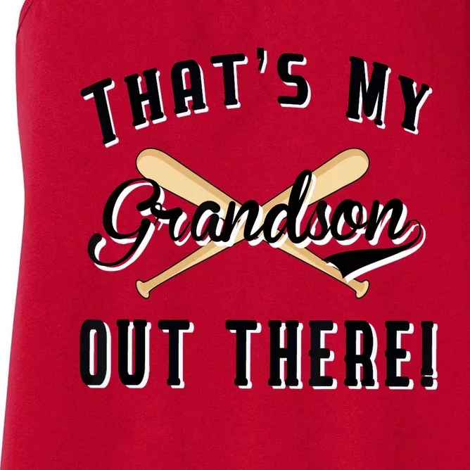 Grandparents Gift Baseball Game That's My Grandson Out There Women's Racerback Tank