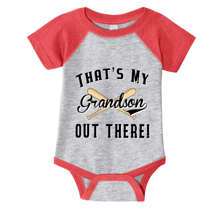 Grandparents Gift Baseball Game That's My Grandson Out There Infant Baby Jersey Bodysuit