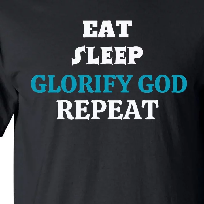 Glorify God. Christian Tall T-Shirt